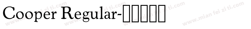 Cooper Regular字体转换